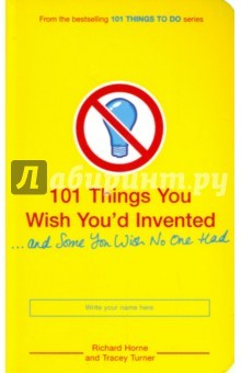 Книга 101 Things You Wish You'd Invented на ReadRate.com книга 101 Things You Wish You'd Invented