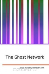 книга The Ghost Network