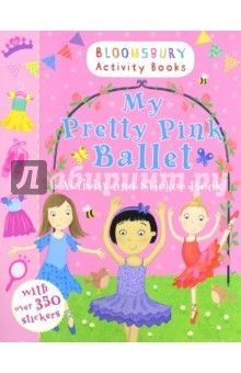 Книга My Pretty Pink Ballet Activity Book на ReadRate.com книга My Pretty Pink Ballet Activity Book