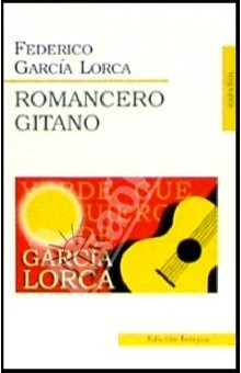 Книга Romancero Gitano (Цыганский романсеро: на испанском языке) на ReadRate.com книга Romancero Gitano (Цыганский романсеро: на испанском языке)