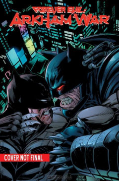 Книга FOREVER EVIL: ARKHAM WAR на ReadRate.com книга FOREVER EVIL: ARKHAM WAR