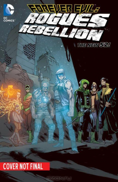 Книга FOREVER EVIL: ROGUES REB. на ReadRate.com книга FOREVER EVIL: ROGUES REB.