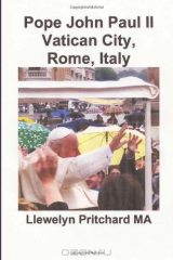 книга Pope John Paul II Vatican City, Rome, Italy (Photo Albums) (Volume 13) (Galician Edition)