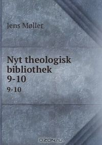 Книга Nyt theologisk bibliothek на ReadRate.com книга Nyt theologisk bibliothek