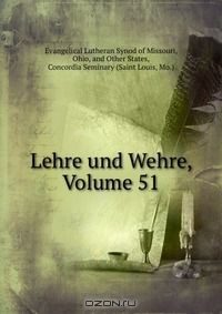 книга Lehre und Wehre, Volume 51