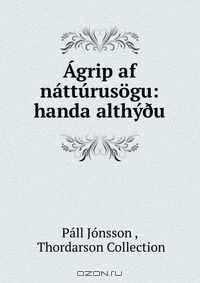 Книга Agrip af natturusogu: handa althy?u на ReadRate.com книга Agrip af natturusogu: handa althy?u