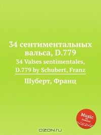 Книга 34 сентиментальных вальса, D.779 на ReadRate.com книга 34 сентиментальных вальса, D.779