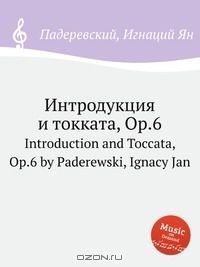 Книга Интродукция и токката, Op.6 на ReadRate.com книга Интродукция и токката, Op.6