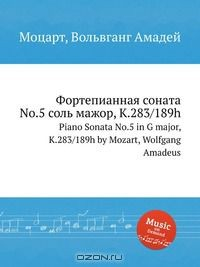 Книга Фортепианная соната No.5 соль мажор, K.283/189h на ReadRate.com книга Фортепианная соната No.5 соль мажор, K.283/189h