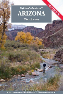 Книга Flyfisher's Guide to Arizona (Flyfisher's Guide Series) на ReadRate.com книга Flyfisher's Guide to Arizona (Flyfisher's Guide Series)