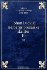 книга Johan Ludvig Heibergs prosaiske skrifter