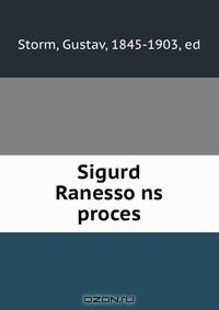 Книга Sigurd Ranesso?ns proces на ReadRate.com книга Sigurd Ranesso?ns proces