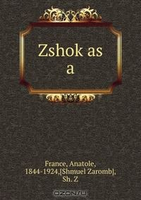 книга Zshok?as a