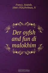 книга Der oyfsh and fun di malokhim