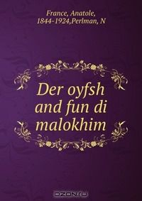 книга Der oyfsh and fun di malokhim