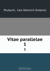 Книга Vitae parallelae на ReadRate.com книга Vitae parallelae