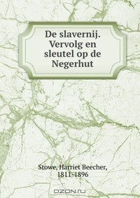 Книга De slavernij. Vervolg en sleutel op de Negerhut на ReadRate.com книга De slavernij. Vervolg en sleutel op de Negerhut