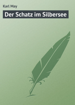 Книга Der Schatz im Silbersee на ReadRate.com книга Der Schatz im Silbersee