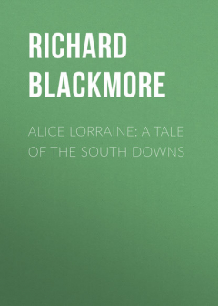 Книга Alice Lorraine: A Tale of the South Downs на ReadRate.com книга Alice Lorraine: A Tale of the South Downs