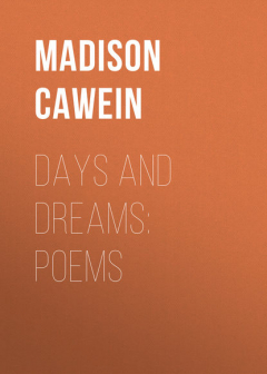 Книга Days and Dreams: Poems на ReadRate.com книга Days and Dreams: Poems