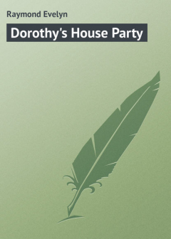 Книга Dorothy's House Party на ReadRate.com книга Dorothy's House Party