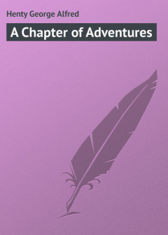 Книга A Chapter of Adventures на ReadRate.com книга A Chapter of Adventures