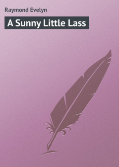 Книга A Sunny Little Lass на ReadRate.com книга A Sunny Little Lass