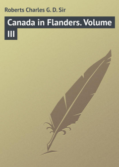 Книга Canada in Flanders. Volume III на ReadRate.com книга Canada in Flanders. Volume III