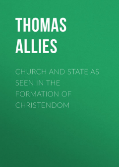 Книга Church and State as Seen in the Formation of Christendom на ReadRate.com книга Church and State as Seen in the Formation of Christendom