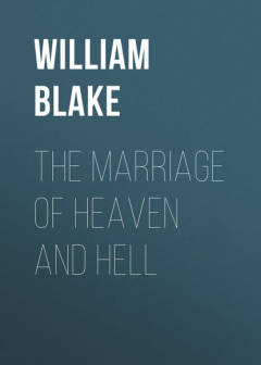 Книга The Marriage of Heaven and Hell на ReadRate.com книга The Marriage of Heaven and Hell