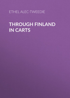 книга Through Finland in Carts