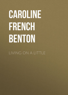 Книга Living on a Little на ReadRate.com книга Living on a Little