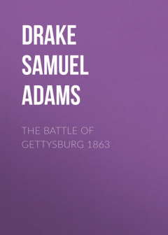 Книга The Battle of Gettysburg 1863 на ReadRate.com книга The Battle of Gettysburg 1863