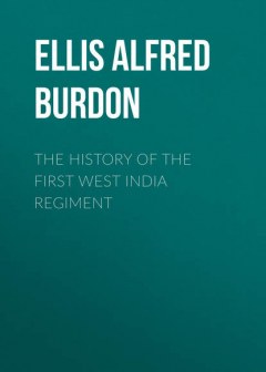 Книга The History of the First West India Regiment на ReadRate.com книга The History of the First West India Regiment