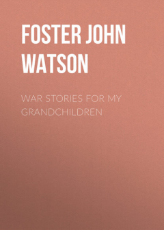 Книга War Stories for my Grandchildren на ReadRate.com книга War Stories for my Grandchildren