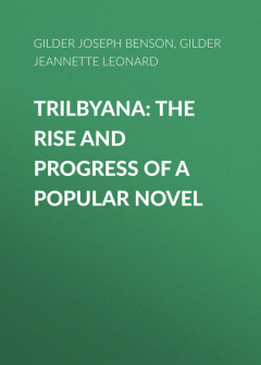 Книга Trilbyana: The Rise and Progress of a Popular Novel на ReadRate.com книга Trilbyana: The Rise and Progress of a Popular Novel