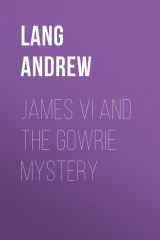 книга James VI and the Gowrie Mystery