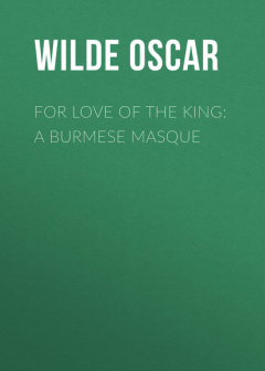 Книга For Love of the King: A Burmese Masque на ReadRate.com книга For Love of the King: A Burmese Masque