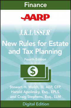 Книга AARP JK Lasser's New Rules for Estate and Tax Planning на ReadRate.com книга AARP JK Lasser's New Rules for Estate and Tax Planning