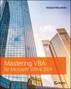 Книга Mastering VBA for Microsoft Office 2016 на ReadRate.com книга Mastering VBA for Microsoft Office 2016