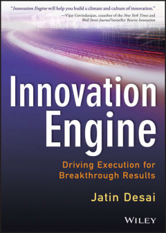 Книга Innovation Engine. Driving Execution for Breakthrough Results на ReadRate.com книга Innovation Engine. Driving Execution for Breakthrough Results