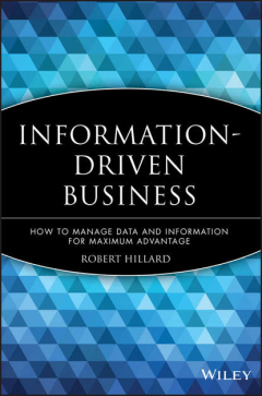 Книга Information-Driven Business. How to Manage Data and Information for Maximum Advantage на ReadRate.com книга Information-Driven Business. How to Manage Data and Information for Maximum Advantage