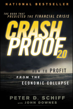 Книга Crash Proof 2.0. How to Profit From the Economic Collapse на ReadRate.com книга Crash Proof 2.0. How to Profit From the Economic Collapse