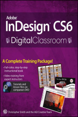 книга Adobe InDesign CS6 Digital Classroom