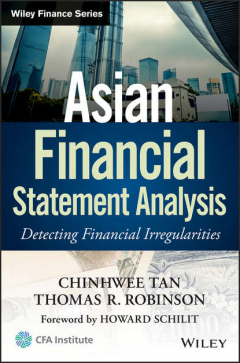 Книга Asian Financial Statement Analysis. Detecting Financial Irregularities на ReadRate.com книга Asian Financial Statement Analysis. Detecting Financial Irregularities