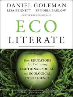 Книга Ecoliterate. How Educators Are Cultivating Emotional, Social, and Ecological Intelligence на ReadRate.com книга Ecoliterate. How Educators Are Cultivating Emotional, Social, and Ecological Intelligence