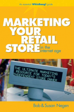 Книга Marketing Your Retail Store in the Internet Age на ReadRate.com книга Marketing Your Retail Store in the Internet Age