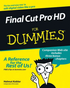 Книга Final Cut Pro HD For Dummies на ReadRate.com книга Final Cut Pro HD For Dummies