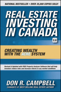 Книга Real Estate Investing in Canada. Creating Wealth with the ACRE System на ReadRate.com книга Real Estate Investing in Canada. Creating Wealth with the ACRE System
