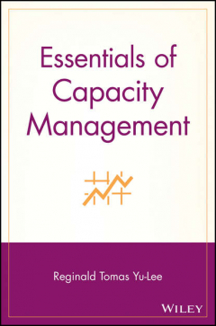 Книга Essentials of Capacity Management на ReadRate.com книга Essentials of Capacity Management